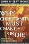 Why Christianity Must Change or Die
