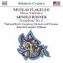 Nicolas Flagello: Missa Sinfonica; Arnold Rosner: Symphony No. 5