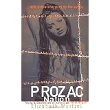 Prozac Nation: Young and Depressed in America - A Memoirby Elizabeth Wurtzel