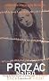 Prozac Nation: Young and Depressed in America - A Memoir
