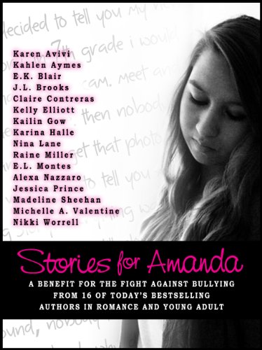 Stories for Amanda by Amanda Todd Legacy Society