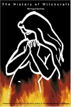 The History of Witchcraft and Demonology