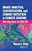 Image Analysis, Classification, and Change Detection in Remote Sensing: With Algorith...