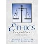 Ethics: Theory and Practice (10th Edition)