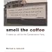 Smell the Coffee: A Wakeup Call for the Conservative Party