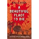 A Beautiful Place to Die