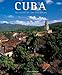 Cuba: The Pearl of the Caribbean (Exploring Countries of the World)