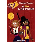 La f�te de fin d'ann�epar S�gol�ne Valente