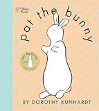 Pat the Bunny ( Pat the Bunny) (Touch-and-Feel)