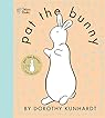 Pat the Bunny (Touch and Feel Book)