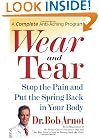 Wear and Tear: Stop the Pain and Put the Spring Back in Your Body