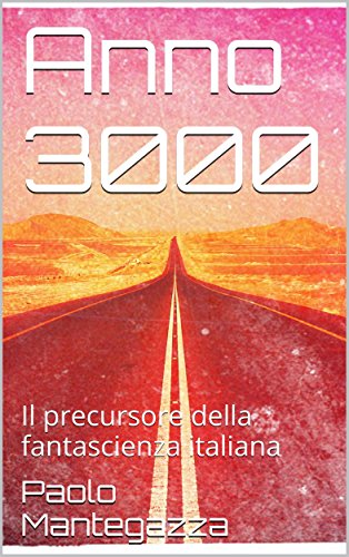 Anno 3000 (Italian Edition)