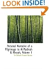 Personal Narrative of a Pilgrimage to Al-Madinah & Meccah, Volume 1