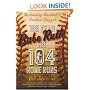The Year Babe Ruth Hit 104 Home Runs: Recrowning Baseball's Greatest Slugger