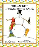 The Jacket I Wear in the Snow