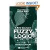 A First Course in Fuzzy Logic, Third Edition