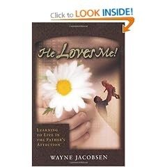 He Loves Me!: Learning to Live in the Father's Affection