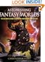 Astonishing Fantasy Worlds: The Ultimate Guide to Drawing Adventure Fantasy Art