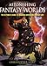 Astonishing Fantasy Worlds: The Ultimate Guide to Drawing Adventure Fantasy Art