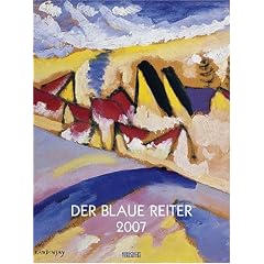 Der Blaue Reiter 2007. Gallery Kunstkalender.