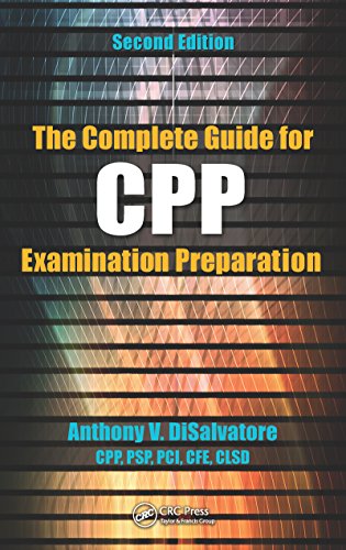 The Complete Guide for CPP Examination Preparation, 2nd Edition