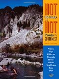 Search : Hot Springs and Hot Pools of the Southwest: Jayson Loam's Original Guide