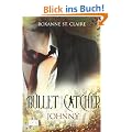 Bullet Catcher: Johnny