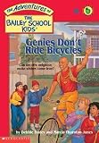Genies Don't Ride Bicycles (The Adventures of the Bailey School Kids, #8) by Dadey, Debbie, Jones, Marcia Thornton, Jones, Marcia T. (May 1, 1994) Paperback