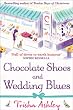Chocolate Shoes and Wedding Blues