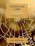 Criminal law : text, cases, and materials