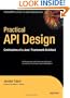Practical API Design: Confessions of a Java Framework Architect