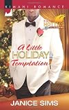 A Little Holiday Temptation (Kimani Romance)