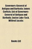 Governors-General of Antigua and Barbuda: James Carlisle, List of Governors-General of Antigua and Barbuda, Louise Lake-Tack, Wilfred Jacobs