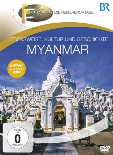 Produkt-Bild: Fernweh - Lebensweise, Kultur und Geschichte: Myanmar
