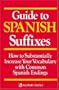 Guide to Spanish Suffixes (Language - Spanish)