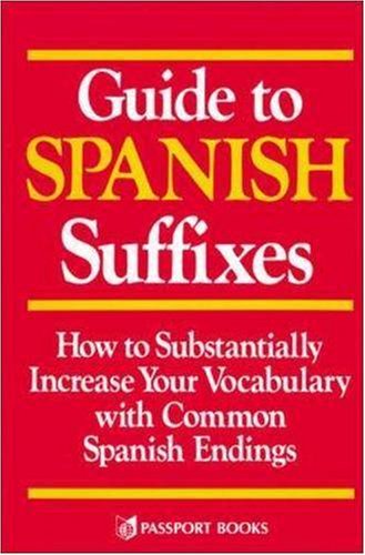 Guide to Spanish Suffixes (Language - Spanish)