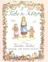 A Time to Keep: The Tasha Tudor Book of Holidays
