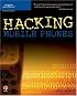 Hacking Mobile Phones