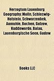 Herzogtum Lauenburg Geography: Mlln, Schleswig-Holstein, Schwarzenbek, Aumhle, Bchen, Glzow, Kuddewrde, Blau, Lauenburgische Seen, Gudow-