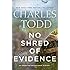 No Shred of Evidence: An Inspector Ian Rutledge Mystery (Inspector Ian Rutledge Mysteries)