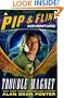 Trouble Magnet: A Pip & Flinx Adventure (Pip and Flinx Novels)