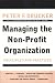 Managing the Non-Profit Organization: Principles and Practices