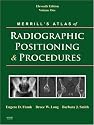 Merrill's Atlas of Radiographic Positioning and Procedures: 3-Volume Set