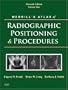 Merrill's Atlas of Radiographic Positioning and Procedures, 11th Edition (3-Volume Set)