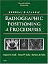 Merrill's Atlas of Radiographic Positioning and Procedures: 3-Volume Set (Merrill's Atlas of Radiographic Positioning and Procedures)
