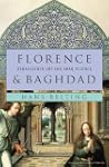Florence and Baghdad: Renaissance Art...