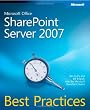 Microsoft Office SharePoint Server 2007 Best Practices
