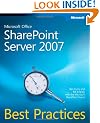 Microsoft Office SharePoint Server 2007 Best Practices