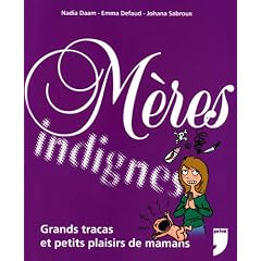 M�res indignes