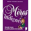 M�res indignes